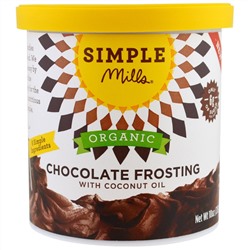 Simple Mills, Органическая, шоколадная глазурь с кокосовым маслом, 10 уний (283 г)