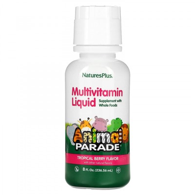 NaturesPlus, Source of Life, Animal Parade, жидкие мультивитамины для детей, вкус натуральных тропических ягод, 236,56 мл