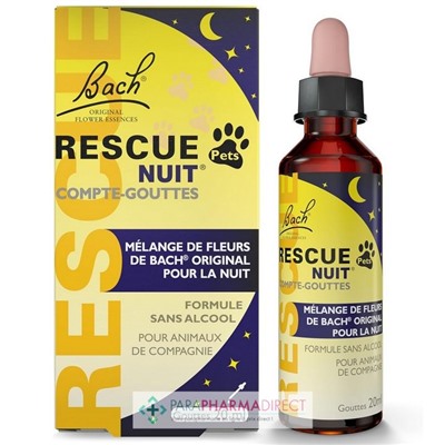 Fleurs de Bach Rescue Nuit Pets Compte-Gouttes 20ml