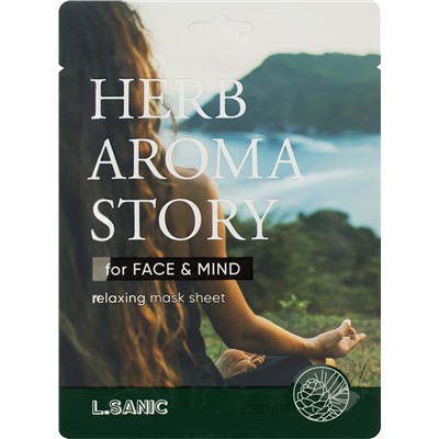 L.Sanic Herb Aroma Story Cedar Relaxing Mask Sheet, 25ml Тканевая маска с экстрактом кедра и эффектом ароматерапии 25мл