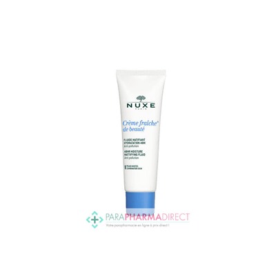 Nuxe Crème Fraiche de Beauté Fluide Matifiant Hydratation 48h
