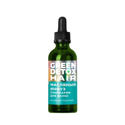 Масляный инфуз ламинарии для волос Green Detox