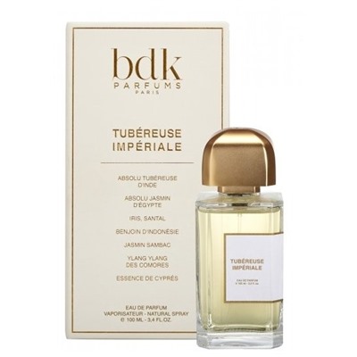 PARFUMS BDK PARIS TUBEREUSE IMPERIALE edp 100ml