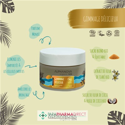 Alphanova Sun Gommage Délicieux Parfum Monoï BIO 200 ml