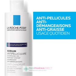 La Roche Posay Kerium Antipelliculaire - Shampooing-Gel - Pellicules Grasses 200ml