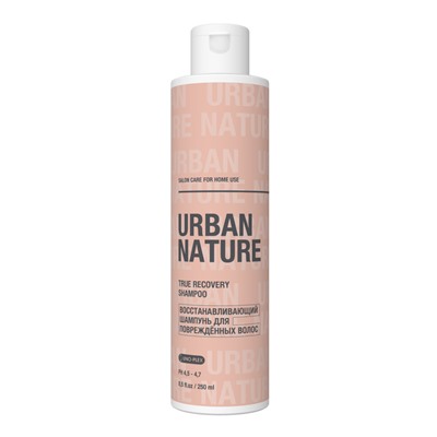 [URBAN NATURE] Шампунь для поврежденных волос ВОССТАНОВЛЕНИЕ True Recovery Shampoo, 250 мл