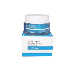 Dr. Some WATER DROP Ampoule Cream Увлажняющий гиалуроновый ампульный крем для лица 50мл