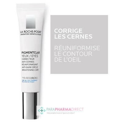 La Roche Posay Pigmentclar Yeux - Correcteur Anti-Cernes Réuniformisant 15ml