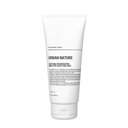 [URBAN NATURE] Маска для кожи головы успокаивающая РЕГЕНЕРИРУЮЩАЯ Soothing Regenerating Mask For Scalp And Hair, 200 мл
