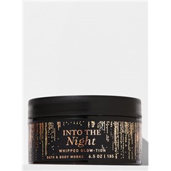 Into the Night


Whipped Glow-tion