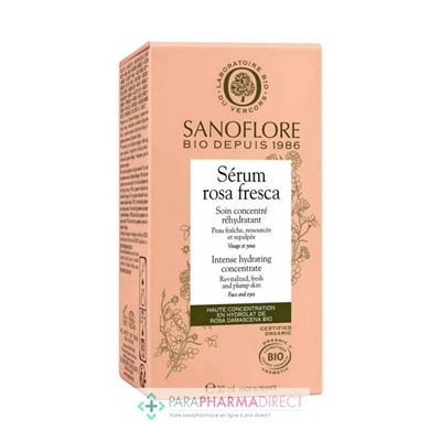 Sanoflore Concentré Rosa Fresca - Soin d'Eveil Réhydratant BIO 30 ml