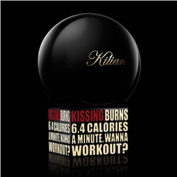 KILIAN KISSING BURNS 6.4 CALORIES AN HOUR.WANNA WORK OUD? edp 1.2ml пробник