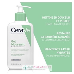 Cerave Gel Moussant - Peaux Normales à Grasses 236ml