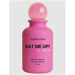 OSMASSINO EAT ME UP ! (w) edp 50 ml + стоимость флакона