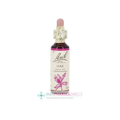 Fleurs de Bach Oak (chêne) Prendre du temps pour soi 20ml