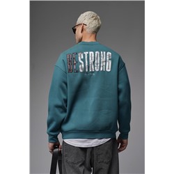 Свитшот будь сильным бирюза