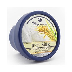 Органический кремовый скраб «Рисовое молоко» от Organique 110 гр  / Organique  Rice milk Botanical cream scrub 110 g