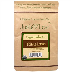 Just a Leaf Organic Tea, Рассыпной, травяной чай, гибискус и лимон, 2 унции (56 г)