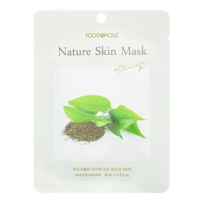 FOODAHOLIC NATURE SKIN MASK #GREEN TEA Тканевая маска для лица с экстрактом зеленого чая 25г
