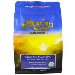 Mt. Whitney Coffee Roasters, Organic Whole Bean Coffee, Shade Grown Sumatra, Dark Roast, 12 oz (340 g)