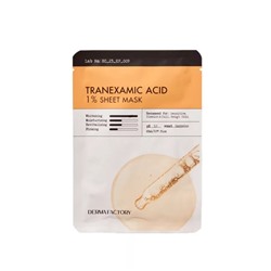 Derma Factory TRANEXAMIC ACID 1% SHEET MASK Выравнивающая тон кожи тканевая маска с транексамовой кислотой 23мл